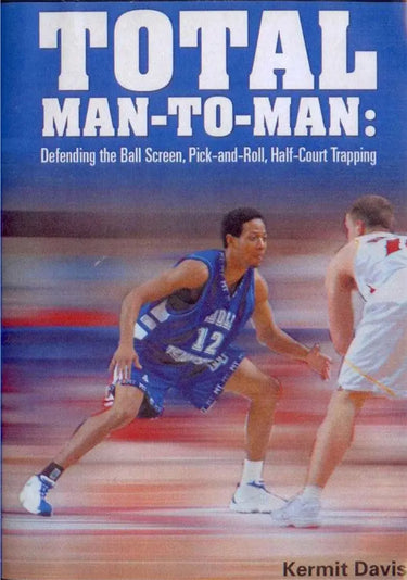 Total Man--to--man - Defending The Ball Screen by Kermit Davis Instructional Basketball Coaching Video